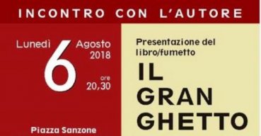 Il Gran Ghetto, il 6 agosto presentazione a Cagnano Varano